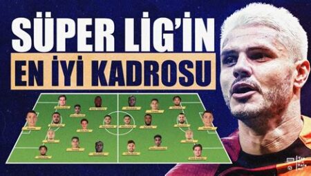 Süper Lig’de Bu Sezonun En İyi Maçları